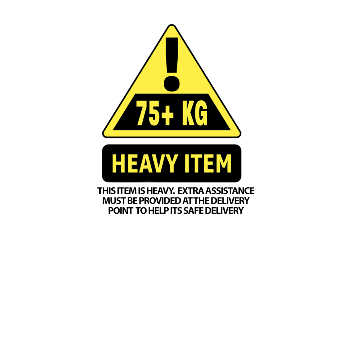 Yellow and black warning sign with text: "75+ KG HEAVY ITEM" and "This item is heavy. Extra assistance, such as a high-speed lift, must be provided at the delivery point to ensure the safe delivery of the Transmission Jack 0.5tonne Vertical Telescopic - 500TTJ by Sealey."