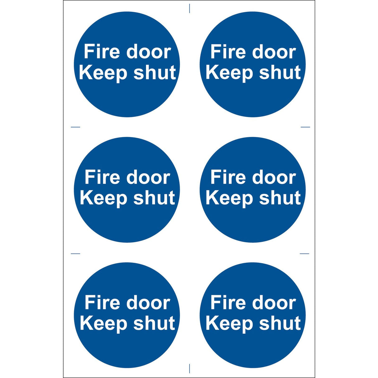 Six Draper Fire Door Keep Shut' Mandatory Signs in blue circular PVC with white text, printed using UV-resistant ink and compliant with BS5499 Standard (Pack Of 6) - SS07.