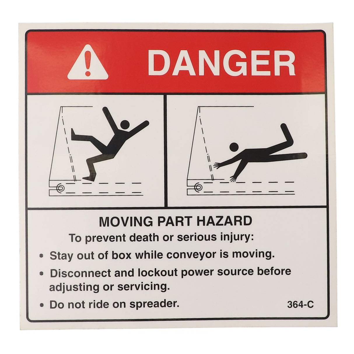 Introducing the AGCO WARNING DECAL, STAY OUT - AG704045 by AGCO. This warning sign displays a "Danger" alert for moving part hazards and includes graphics showing individuals falling. The decal advises: "Stay out of the box while the conveyor is moving. Disconnect and lockout power. Do not ride on the spreader.