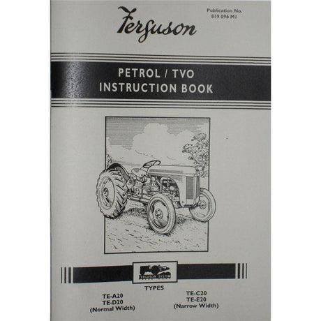 Massey Ferguson - TE20 Operators Instruction Book - 819096M1 - Farming Parts