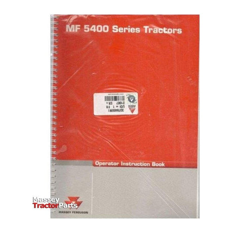 Massey Ferguson 5400 Series Operators Manual - 3378468M2 | OEM | Massey Ferguson parts | Manuals-Massey Ferguson-Farming Parts,Repair & Reference Manuals,Tractor Parts,Workshop & Merchandising,Workshop Equipment