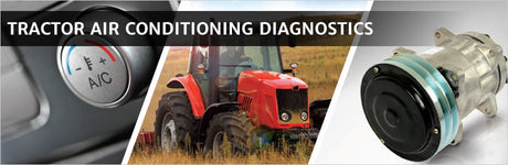 A Guide to Tractor Air Conditioning Diagnostics