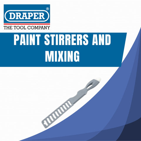 Draper Paint Stirrers And Mixing