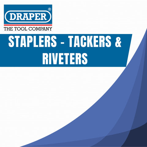 Draper Staplers, Tackers & Riveters