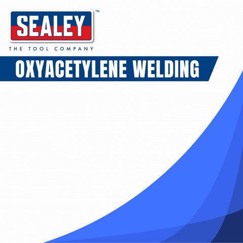 Sealey Oxyacetylene Welding