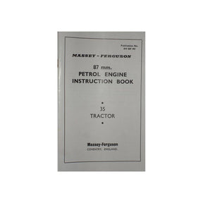 Massey Ferguson - 87mm Petrol Engine Instruction Book - 819047M1 - Farming Parts