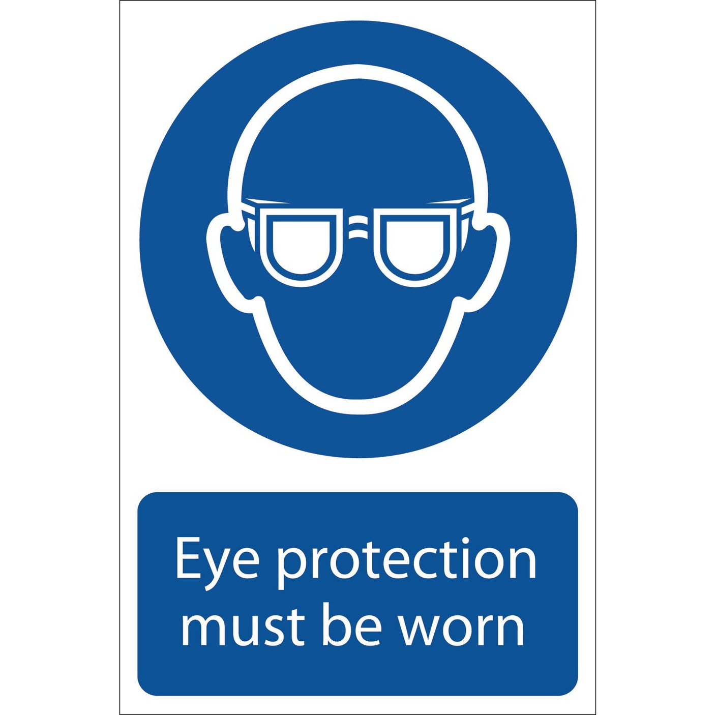 The Draper Eye Protection Mandatory Sign (SS03), measuring 200 x 300mm, features a blue and white design with an icon of a person wearing safety glasses and the text: "Eye protection must be worn." Crafted with UV-resistant ink on durable PVC, it includes a strong adhesive for secure placement.