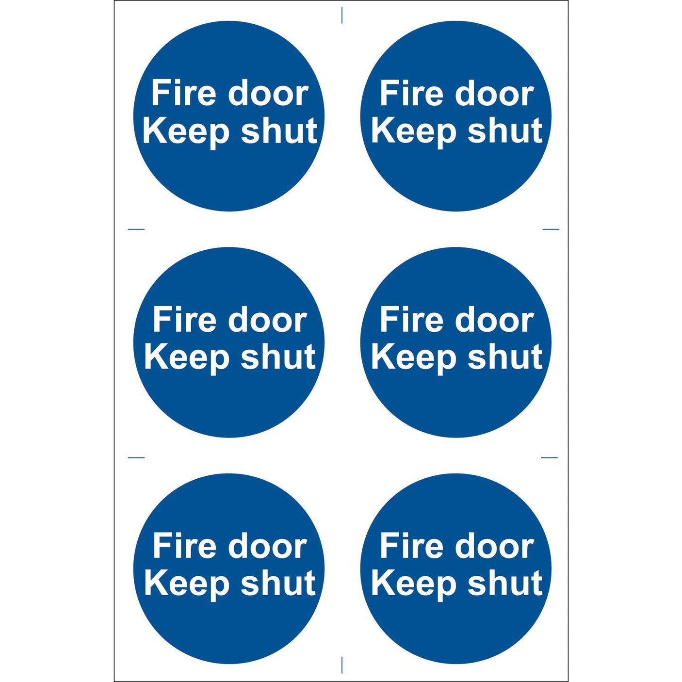 Six Draper Fire Door Keep Shut' Mandatory Signs in blue circular PVC with white text, printed using UV-resistant ink and compliant with BS5499 Standard (Pack Of 6) - SS07.