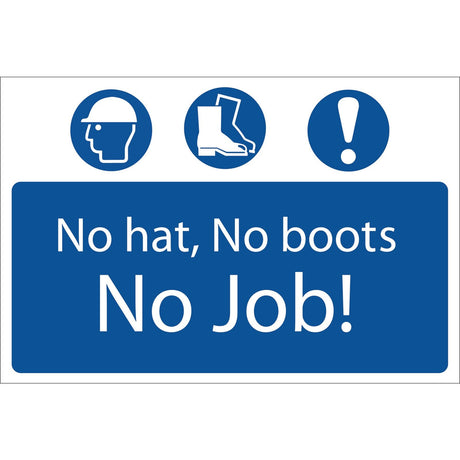 Draper 'No Hat, No Boots, No Job' Mandatory Sign - SS53 - Farming Parts