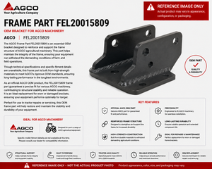 AGCO Frame Part FEL20015809 OEM Bracket for AGCO Machinery
