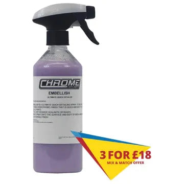 Chrome Embellish – Quick Detailing Spray for a Hydrophobic, High-Gloss Finish
