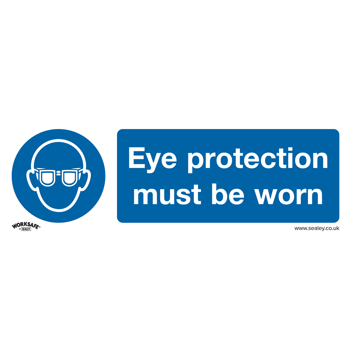 The Sealey Mandatory Safety Sign - Eye Protection Must Be Worn (SS11P1) is designed for commercial and retail environments, featuring an icon of a person wearing safety goggles and blue text. It is made from durable rigid plastic.