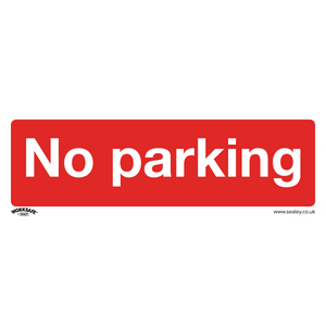 Sealey Prohibition Safety Sign - No Parking, featuring white text on a red background, made from durable rigid plastic. Ideal for commercial environments. Pack of 10 (SS16P10).