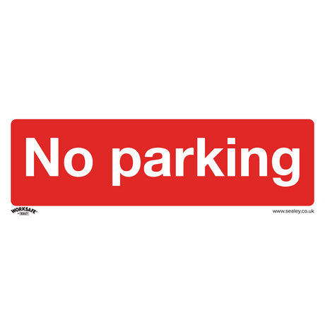 Prohibition Safety Sign - No Parking - Rigid Plastic - Pack of 10 - SS16P10 - Farming Parts