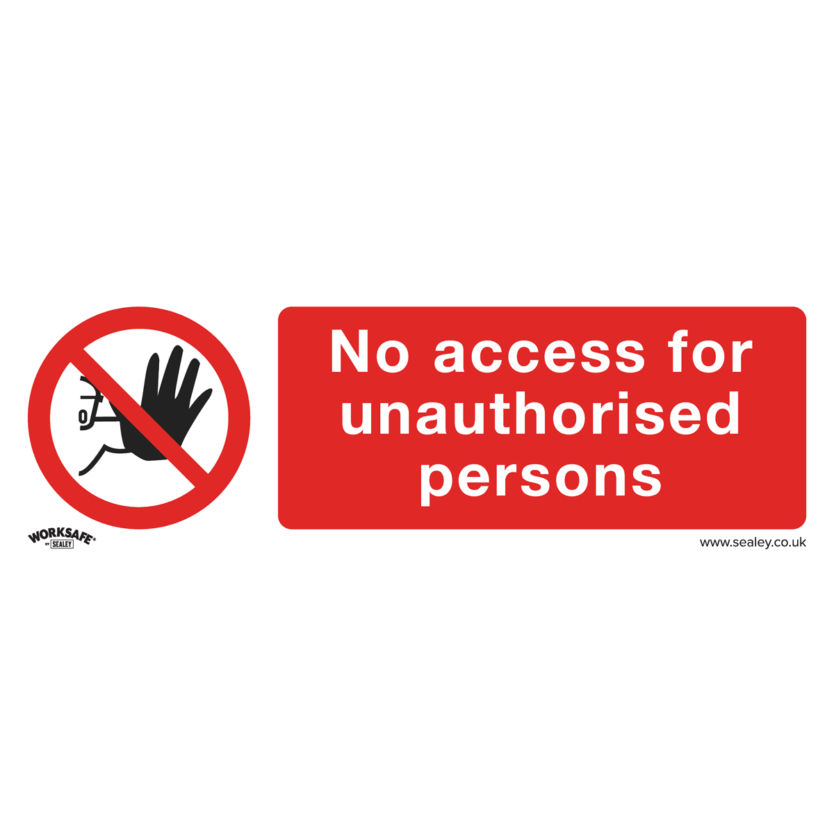 The Sealey Prohibition Safety Sign - No Access (SS17P1), featuring a hand symbol in a red circle cross-out, is perfect for office and commercial environments. Made from rigid plastic for enhanced durability.