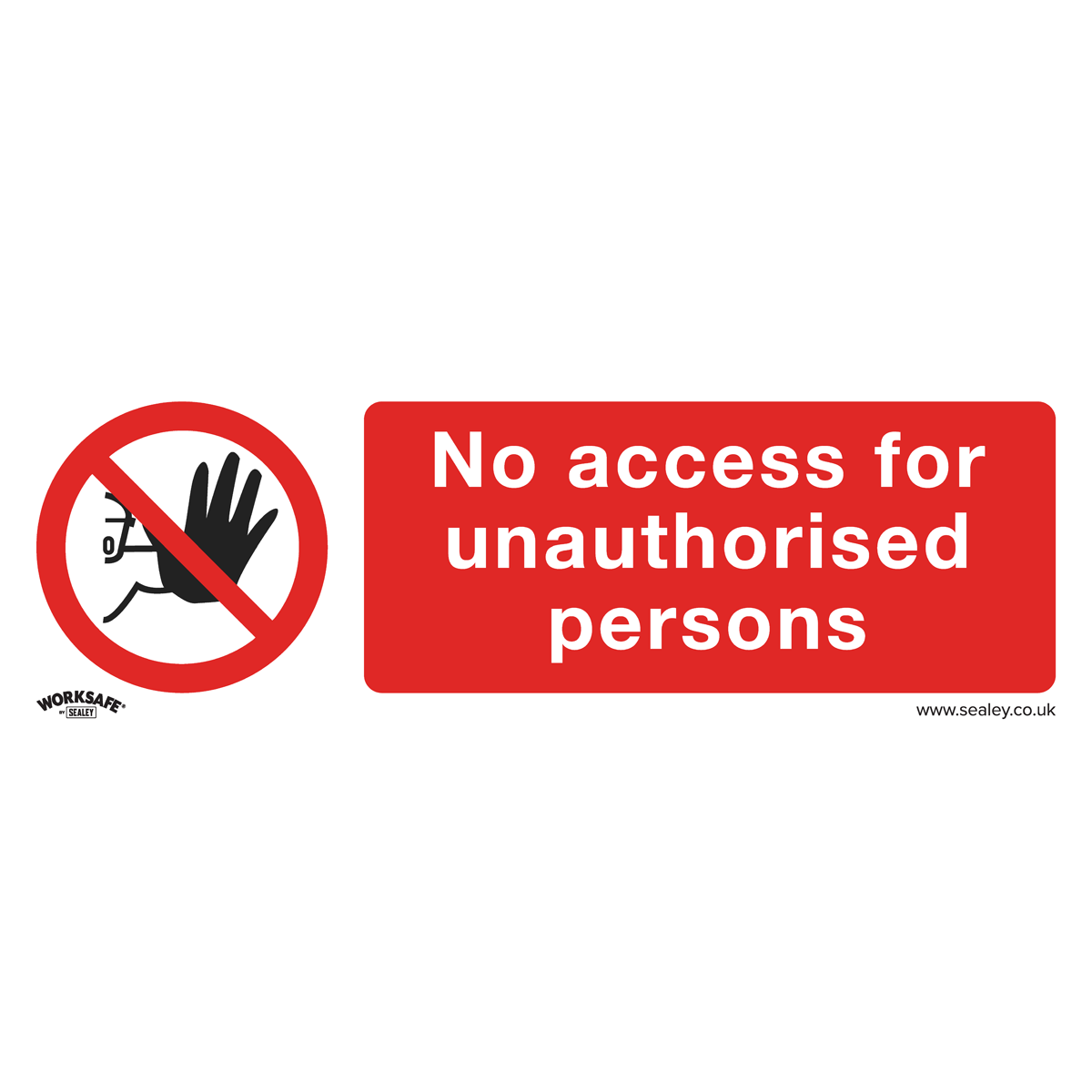 Prohibition Safety Sign - No Access - Self-Adhesive Vinyl - Pack of 10 - SS17V10 - Farming Parts