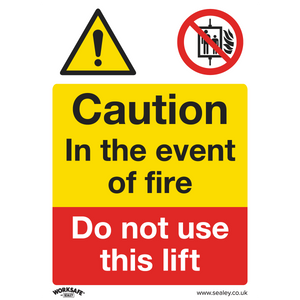 Caution sign: "In the event of fire, do not use this lift." The Sealey Warning Safety Sign - Caution Do Not Use Lift (SS43P1) is constructed from durable rigid plastic and features a warning symbol and a no fire symbol, making it ideal for commercial environments and office use.