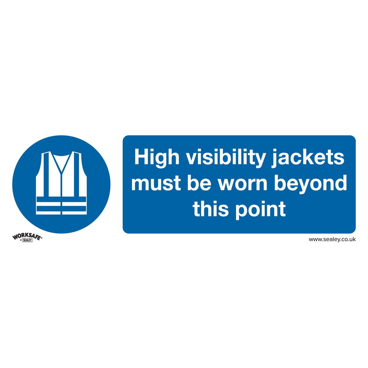 The Sealey Mandatory Safety Sign - High Visibility Jackets Must Be Worn Beyond This Point (SS9P10), made of rigid plastic and available in packs of 10, is essential even in workshop and commercial environments.