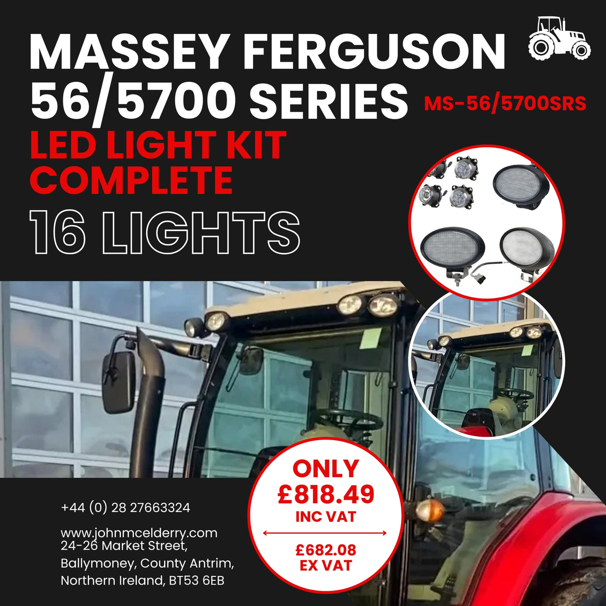 Massey Ferguson 56/5700 Series LED Light Kit Complete