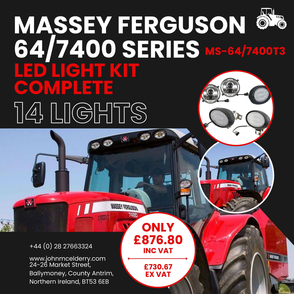 Massey Ferguson 64/7400 Series LED Light Kit Complete