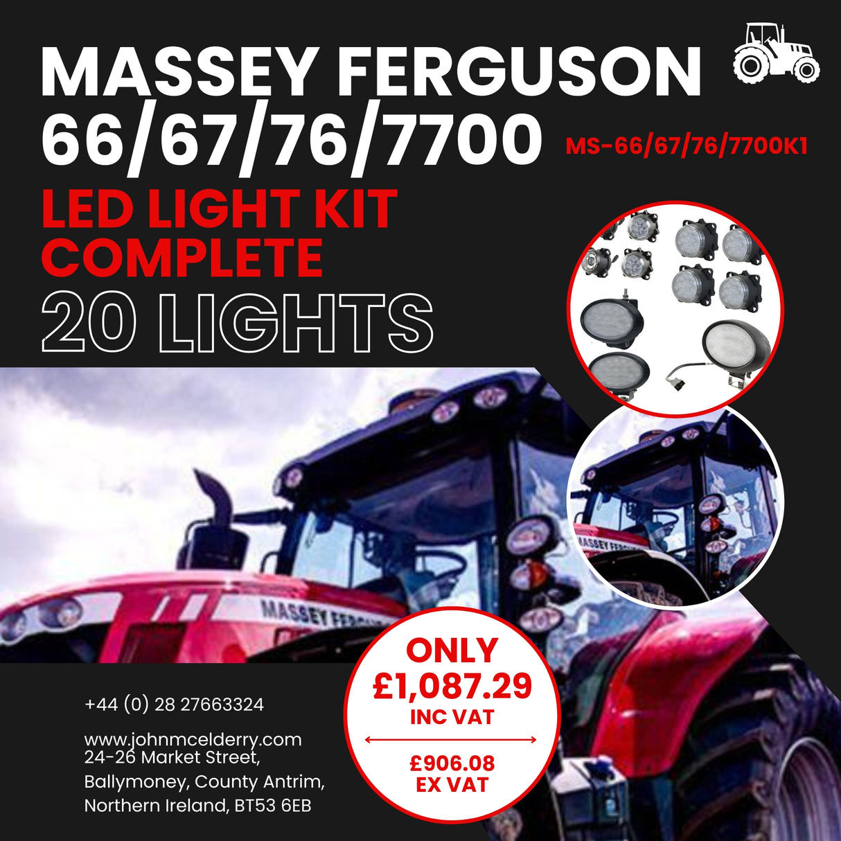 Massey Ferguson 66/67/76/7700 Series LED Light Kit Complete