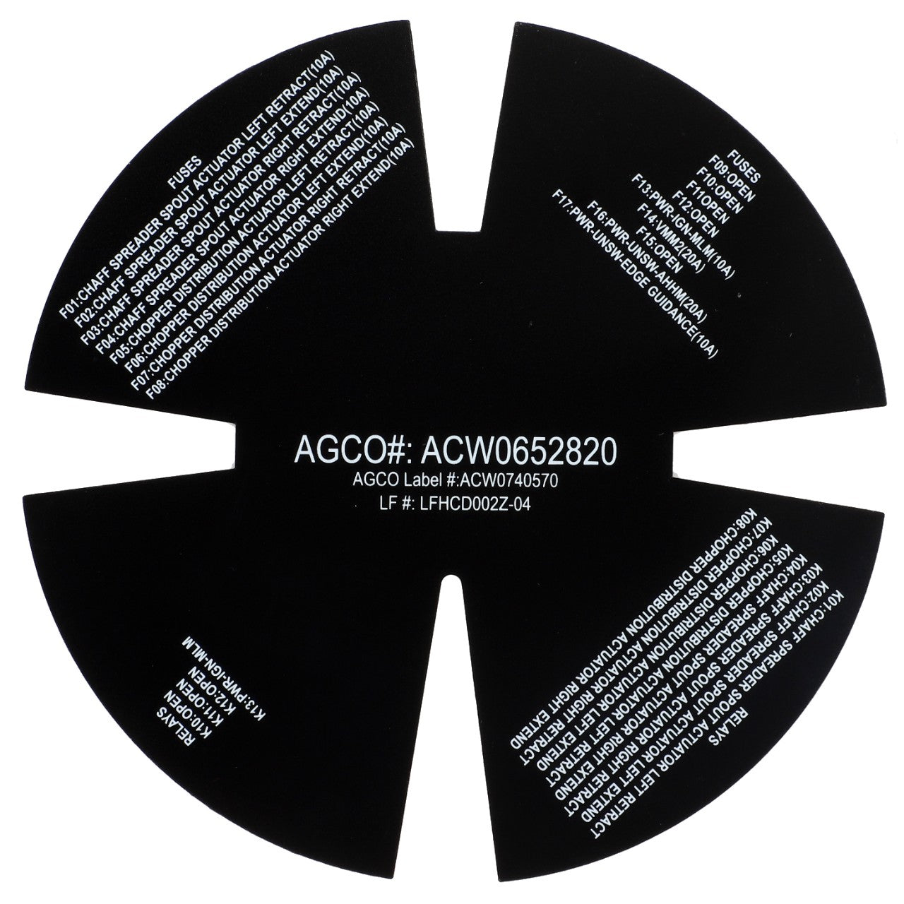 A circular black label with cut-out sections, displaying white text featuring AGCO part numbers, fuse details, and information related to a vehicle's electrical system; product name: Decal - Acw074057A by AGCO, description unavailable.