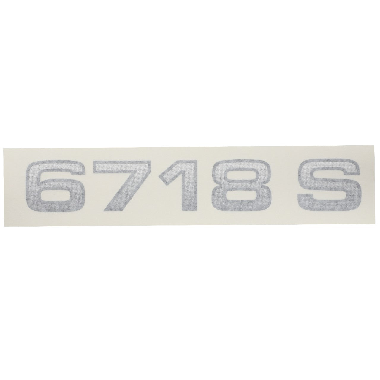 A white background displays the numbers "6718 S" prominently in large, gray, bold, block-style font on the AGCO Decal - Acw1332200.