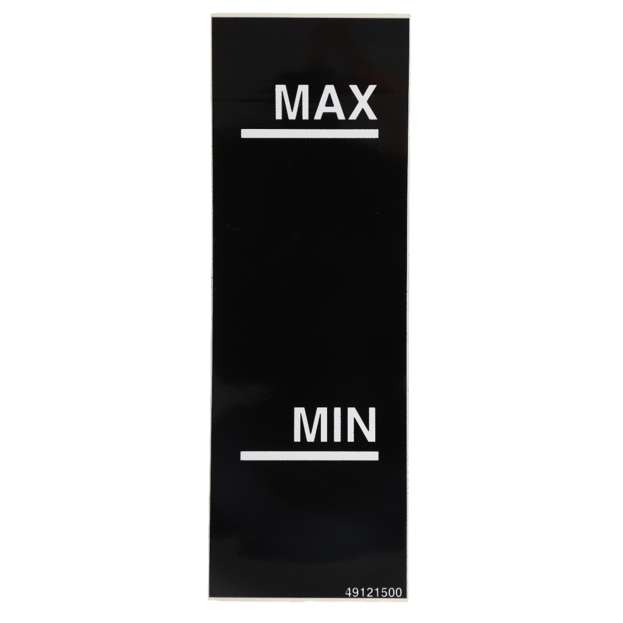 A black AGCO DECAL - D49121500 panel with 'MAX' labeled at the top and 'MIN' labeled at the bottom, indicating maximum and minimum levels. It features white text on a black background, with no further information available.