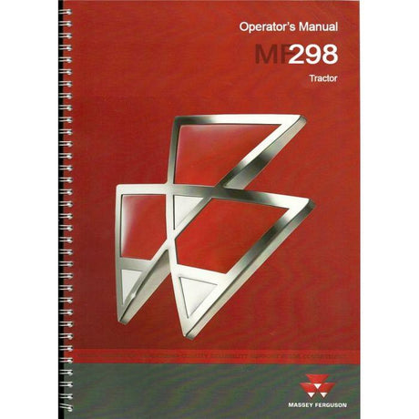 Massey Ferguson - 298 Operators Manual - 1856521M3 - Farming Parts