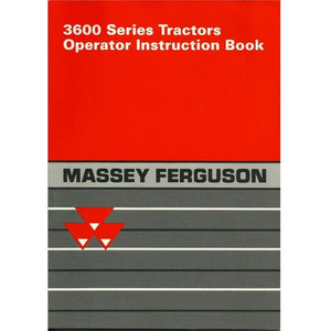 3600 Series Operators Manual - 1646930M4 - Massey Tractor Parts