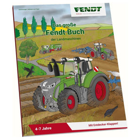 A children's agricultural book titled "Fendt - The big Fendt book of agricultural machinery" (X991021060000) by AGCO features illustrations of FENDT machines working in a field. Suitable for ages 4-7, with discovery flaps included.