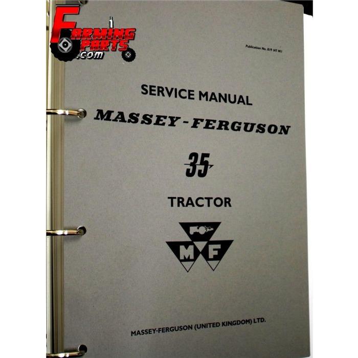 Massey Ferguson - 35/35X Workshop Manual - 819147M1 - Farming Parts