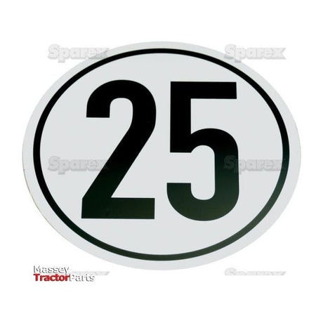 The Sparex Speed Limit Sign 25KM/H - S.31373 is a circular white sign with a black border that displays the number "25" in bold black font, suitable for both outdoor and indoor use.